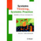 Systems Thinking, Systems Practice: Includes a 30-Year Retrospective