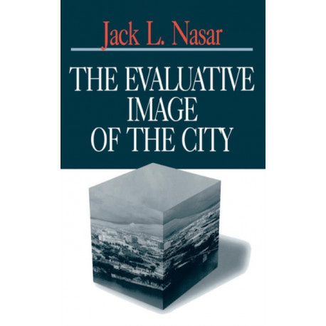 The Evaluative Image of the City