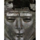 Roman Britain: Life at the Edge of Empire