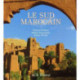 Le Sud Marocain