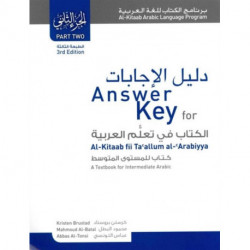 Answer Key for Al-Kitaab fii Tacallum al-cArabiyya: A Textbook for Intermediate ArabicPart Two, Third Edition