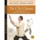 Tai Chi Chuan Classical Yang Style: The Complete Form Qigong