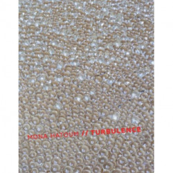 Mona Hatoum: Turbulence