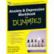 Anxiety and Depression Workbook For Dummies