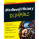 Medieval History For Dummies