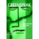 Greenspeak: A Study of Environmental Discourse