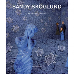 Sandy Skoglund: Hybrid Visions