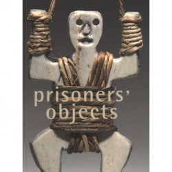 Prisoners' Objects - Collection of the International Red Cross and Red Crescent Museum
