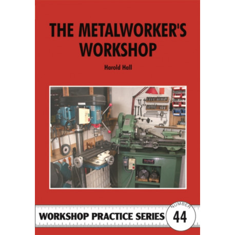The Metalworker's Workshop
