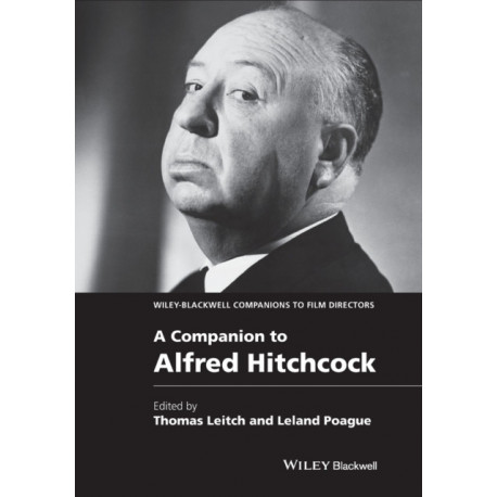 A Companion to Alfred Hitchcock