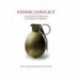 Ethnic Conflict: A Systematic Approach to Cases of Conflict