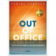 Out of office: The success formula for hard workers