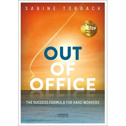 Out of office: The success formula for hard workers