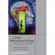 Child Neuropsychology: Concepts, Theory, and Practice
