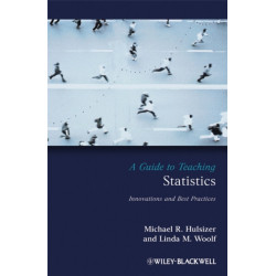 A Guide to Teaching Statistics: Innovations and Best Practices