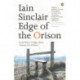 Edge of the Orison: In the Traces of John Clare's 'Journey Out of Essex'