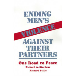 Ending Men's Violence against Their Partners: One Road to Peace