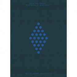 A Place to Mourn: Funeral Chapel in Buochs by Seiler Linhart Architekten