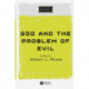 God and the Problem of Evil