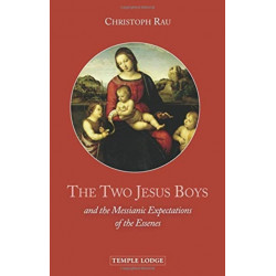 The Two Jesus Boys: and the Messianic Expectations of the Essenes