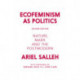 Ecofeminism as Politics: Nature, Marx and the Postmodern