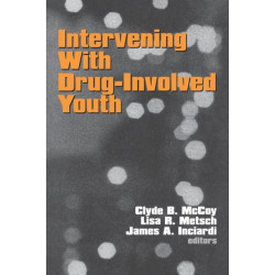 Intervening With Drug-Involved Youth