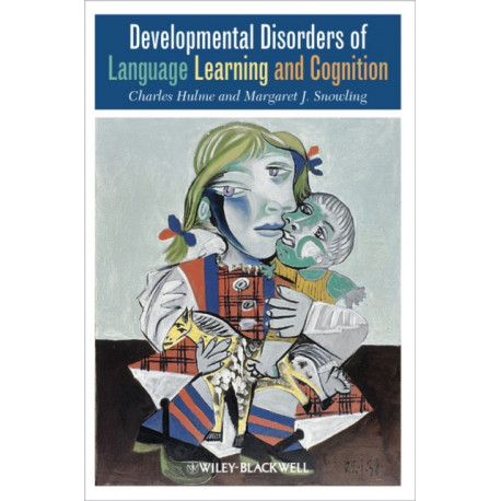 Developmental Disorders of Language Learning and Cognition