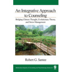 An Integrative Approach to Counseling: Bridging Chinese Thought, Evolutionary Theory, and Stress Management