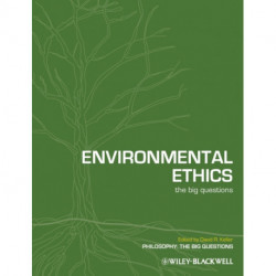 Environmental Ethics: The Big Questions