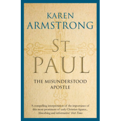 St Paul: The Misunderstood Apostle