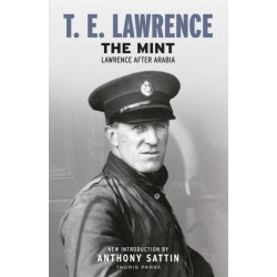 The Mint: Lawrence after Arabia