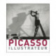 Picasso: Illustrateur - Illustrator