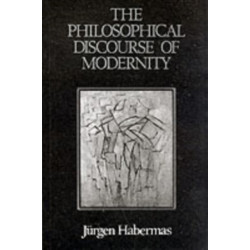 The Philosophical Discourse of Modernity: Twelve Lectures