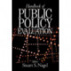 Handbook of Public Policy Evaluation