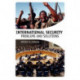 International Security: Problems and Solutions