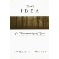 Hegel's Idea of a Phenomenology of Spirit