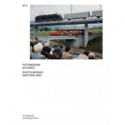 Photo Mosaic Switzerland: The Archive of the Image Agency Comet Photo AG