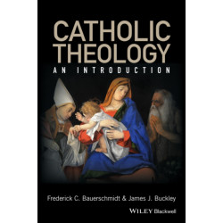Catholic Theology: An Introduction