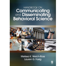 Handbook on Communicating and Disseminating Behavioral Science
