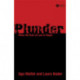 Plunder: When the Rule of Law is Illegal