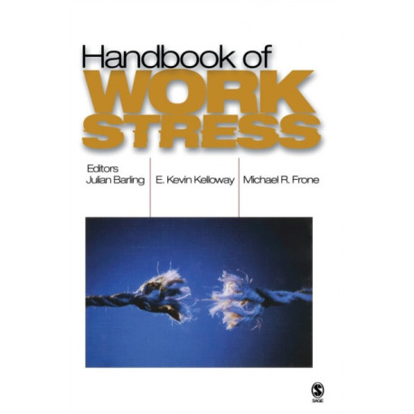 Handbook of Work Stress