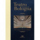 Teatro Comunale di Bologna - The Comunale Theatre in Bologna: Pocket Edition