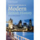 Sources and Debates in Modern British History: 1714 to the Present