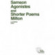Samson Agonistes and Shorter Poems