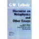 Discourse on Metaphysics and Other Essays
