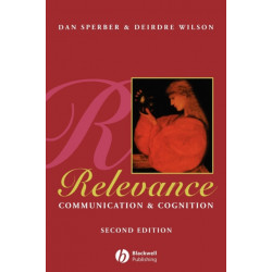 Relevance: Communication and Cognition