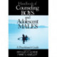 Handbook of Counseling Boys and Adolescent Males: A Practitioner's Guide