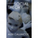 Social Theory: A Historical Introduction