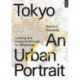 Tokyo: An Urban Portrait: Looking at a Megacity Region Through its Differences