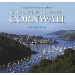 Daphne Du Maurier's Cornwall